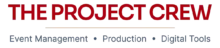 The Project Crew - Event Management • Production • Digital Tools